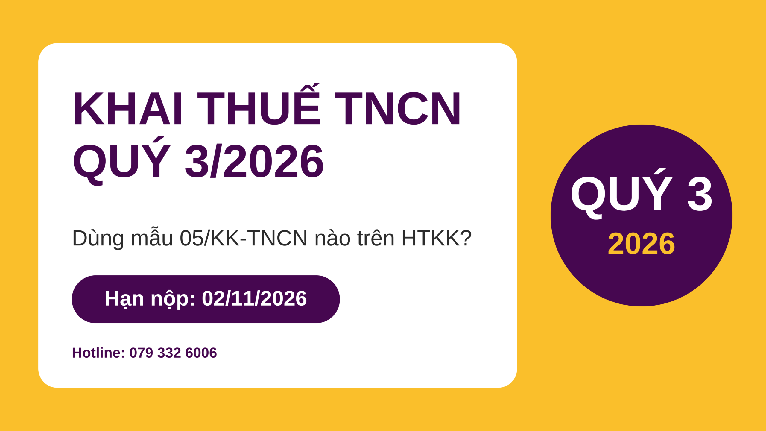 Khai thuế TNCN quý 3/2026: dùng mẫu 05/KK-TNCN nào trên HTKK